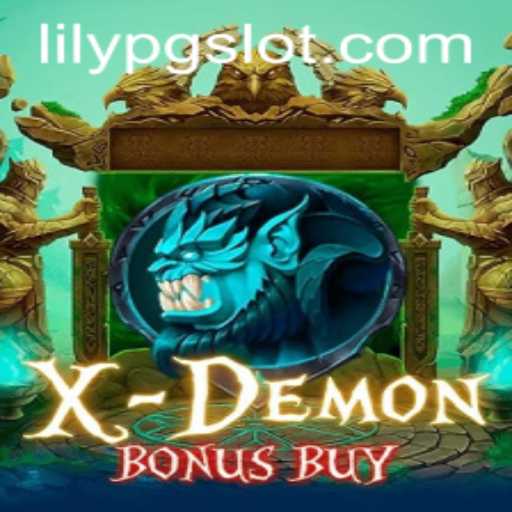 Exploring XDemonBonusBuy: A Thrilling Adventure